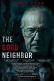 Постер Хороший сосед (The Good Neighbor)