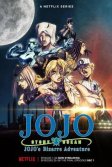 Постер Невероятные приключения ДжоДжо 1-5 сезон (JoJo no kimyô-na bôken)