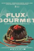 Постер Извержение вкуса (Flux Gourmet)