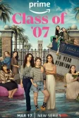 Постер Выпуск '07 (Class of '07)