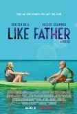 Постер Как отец (Like Father)