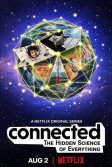 Постер Связанное: Скрытая наука обо всём (Connected: The Hidden Science of Everything)