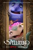 Постер Завороженные (Spellbound)