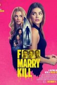 Постер Переспать, жениться или убить (F*** Marry Kill)