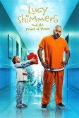 Постер Люси Шиммерс и Принц Мира (Lucy Shimmers and the Prince of Peace)