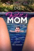 Постер Тёща в загуле (Katie's Mom)