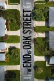 Постер Конец Оук-стрит (The End of Oak Street)