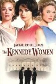 Постер Леди нового Камелота фильм (Jackie, Ethel, Joan: The Women of Camelot)