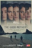 Постер Хорошие матери (The Good Mothers)