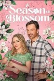Постер Сезон цветения (A Season to Blossom)