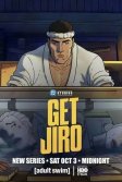 Постер Схватить Дзиро! (Get Jiro!)