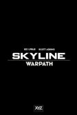 Постер Скайлайн: Тропа войны (Skyline: Warpath)