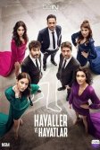 Постер Мечты и жизни (Hayaller Ve Hayatlar)