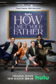 Постер Как я встретила вашего папу (How I Met Your Father)