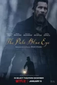 Постер Всевидящее око (The Pale Blue Eye)