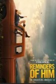 Постер Reminders of Him