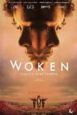 Постер Пробуждение. Фильм (Woken)