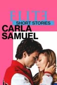 Постер Элита. Короткие истории. Карла и Самуэль (Elite Short Stories: Carla Samuel)