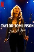 Постер Тейлор Томлинсон: Взгляни на себя (Taylor Tomlinson: Look at You)