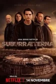 Постер Субура навеки (Suburræterna)