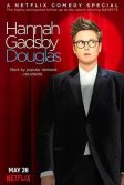 Постер Hannah Gadsby: Douglas/ Хэнна Гадсби: Дуглас (Hannah Gadsby: Douglas)