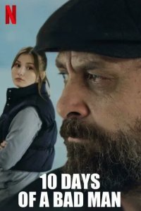 Постер 10 дней плохого человека (Kötü Adamin 10 Günü)