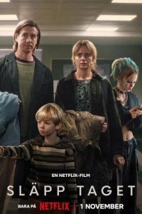 Постер Будь что будет (Släpp taget)