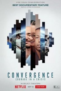 Постер Вместе: Храбрость в трудные времена (Convergence: Courage in a Crisis)