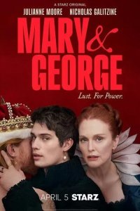 Постер Мэри и Джордж (Mary & George)