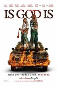 Постер Есть ли бог? (Is God Is)
