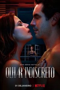 Постер Olhar Indiscreto (Olhar Indiscreto)