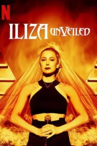 Постер Элайза Шлезингер: Без фаты (Iliza Shlesinger: Unveiled)