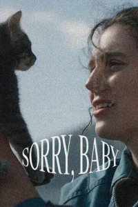 Постер Прости, детка (Sorry, Baby)