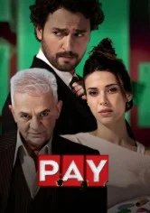 Постер Доля сериал (P.A.Y.)