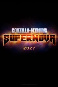 Постер Godzilla x Kong: Supernova