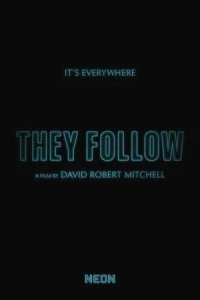Постер Они идут за тобой (They Follow)