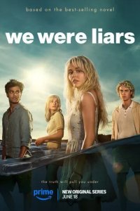 Постер Мы были лжецами (We Were Liars)