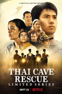 Постер Спасение из тайской пещеры (Thai Cave Rescue)