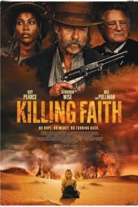 Постер Проклятие пустоши (Killing Faith)