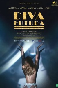 Постер Дива будущего (Diva Futura)
