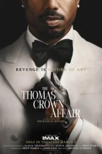 Постер Афера Томаса Крауна (The Thomas Crown Affair)