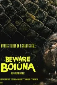 Постер Берегись Боюны (Beware Boiúna)