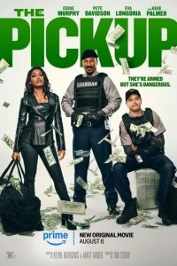 Постер Ограбление (The Pickup)