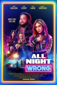 Постер Убойное свидание (All Night Wrong)