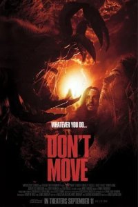 Постер Не шевелись (Don't Move)
