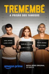 Постер Тремембе (Tremembé)