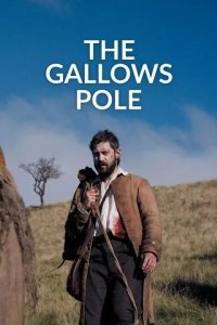 Постер Виселица сериал (The Gallows Pole)