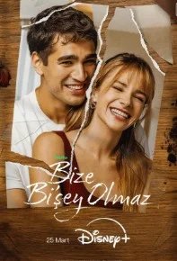 Постер С нами ничего не случится (Bize Bi'Sey Olmaz)