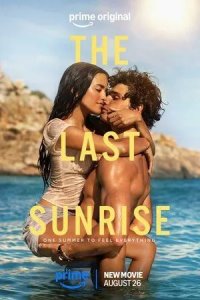 Постер Последний рассвет (The Last Sunrise)