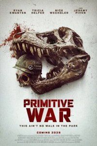Постер Первобытная война (Primitive War)
